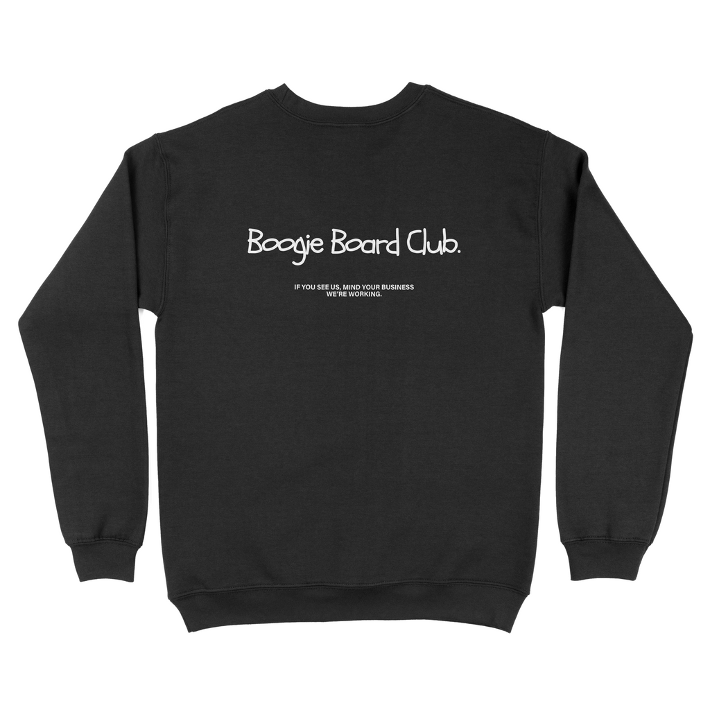 We're Working Crewneck