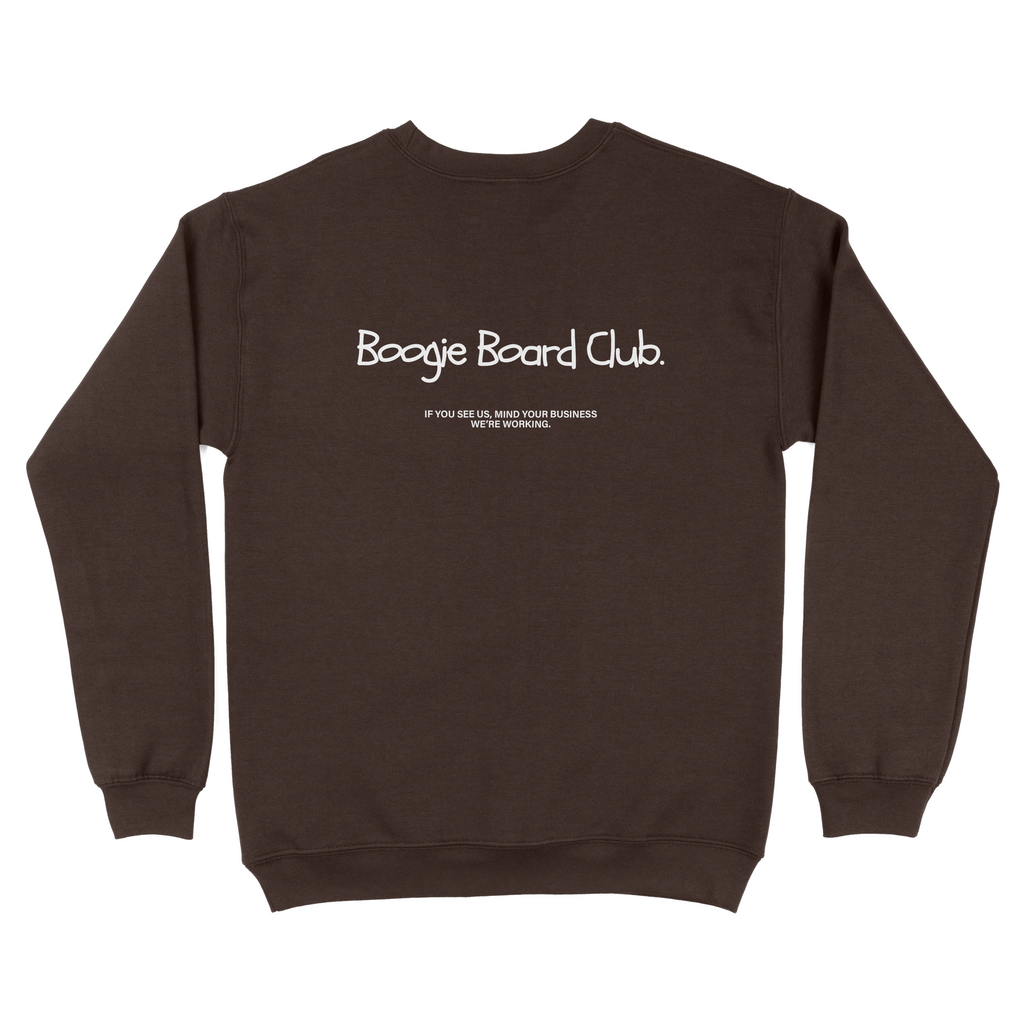 We're Working Crewneck